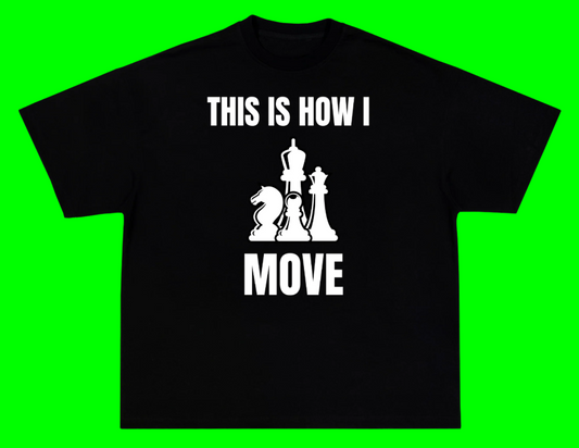 This Is How I Move Shirt